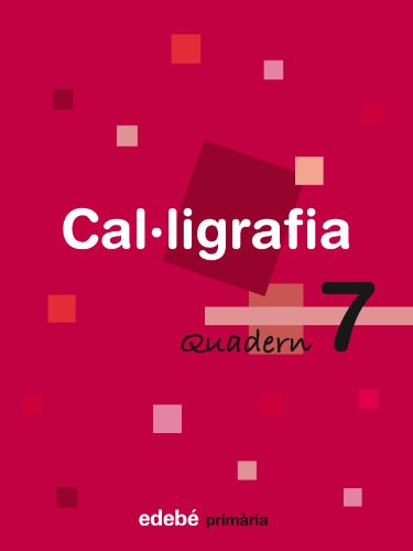 Quadern 7 Cal·Ligrafía