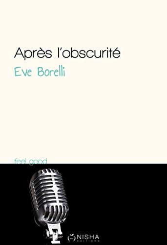 Après l'obscurité 