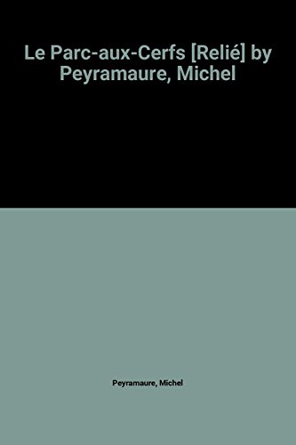 Le  Parc-aux-cerfs