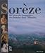 Sorèze : Au coeur du ...