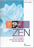 Image de Zen per immagini. Esercizi dei meridiani per una vita sana