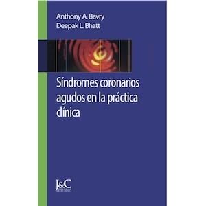 Síndromes coronarios agudos en la práctica clínica