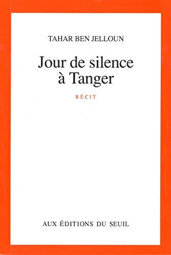 Jour de silence à Tanger (CADRE ROUGE) Jour de silence à Tanger (CADRE ROUGE)