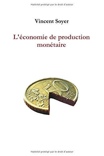 Télécharger L'économie de production monétaire PDF Ebook En Ligne