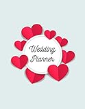  Wedding Planner: ~ Wedding Reception Planning Journals and Notebooks with Timeline Pages and Budget Planner (Paper Heart Edition)