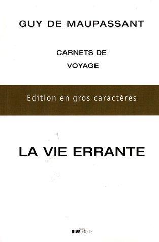 La vie errante