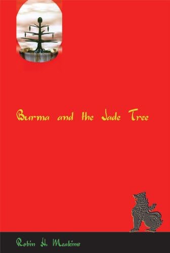 Burma and the Jade Tree