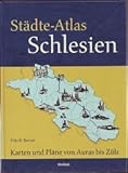 Städte-Atlas Schlesien by 
