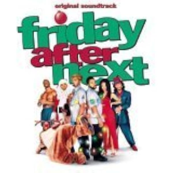Next Friday: Original Motion Picture Soundtrack: Amazon.co.uk: CDs