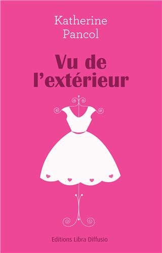 couverture de : Vu de l'ext&eacute;rieur