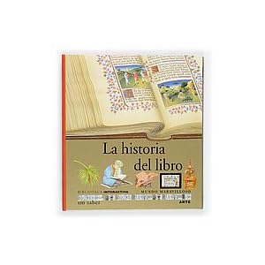 La historia del libro (Mundo maravilloso, Band 18)