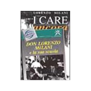 I Care Ancora Lettere Progetti Appunti E Carte Varie Inedite E O Restaurate