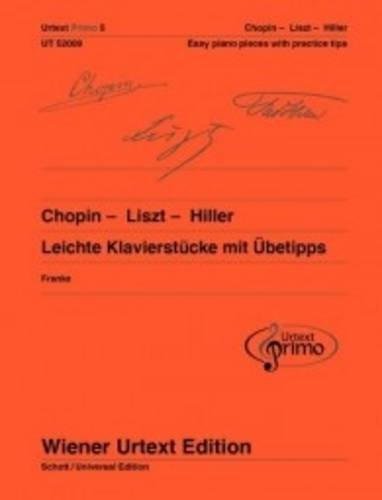 Download Urtext Primo: Volume 5: Chopin - Liszt - Hiller (Wiener Urtext Edition Urtext P) Download Urtext Primo: Volume 5: Chopin - Liszt - Hiller (Wiener Urtext Edition Urtext P)
