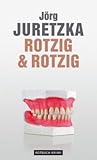 Cover zum Buch Rotzig & Rotzig