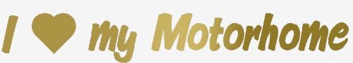 I Love My Motorhome Vinyl Sticker Decal - By SCA ART
