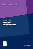 Schlanke Unikatfertigung: Zweistufiges Taktphasenmodell zur Steigerung der Prozesseffizienz in der Unikatfertigung auf Basis der Lean Production (Beiträge zur Produktionswirtschaft) by 