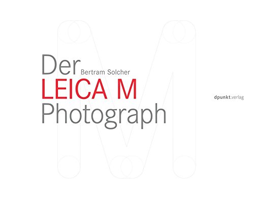 Download Der Leica M Photograph Download Der Leica M Photograph