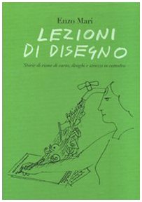 Download Lezioni di disegno. Storie di risme di carta, draghi e struzzi in cattedra Download Lezioni di disegno. Storie di risme di carta, draghi e struzzi in cattedra