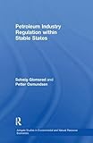 Image de Petroleum Industry Regulation within Stable States