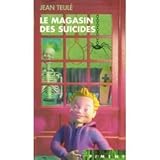 LE MAGASIN DES SUICIDES