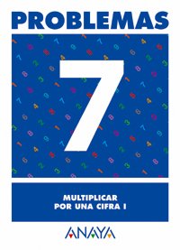 Problemas 7 multiplicar por una cifra i