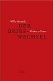 Cover zum Buch Willy Brandt und Günter Grass: Der Br...