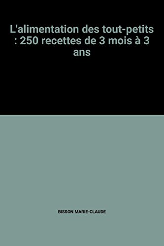 couverture de : L'alimentation des tout-petits