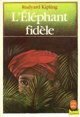 couverture de : L'El&eacute;phant fid&egrave;le