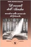Image de Gli annali dell'Akasha. Accedere alla memoria del pianeta
