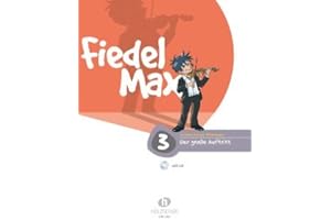 Halbig e.K. FIEDEL MAX 3 - DER Grosse Auftritt 3 - arrangiert für Violine mit CD [Noten/Sheetmusic] Komponist: Holzer RHOMBERG Andrea