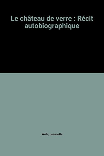 Le  Château de verre