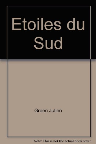couverture de : Les &eacute;toiles du sud