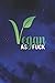 Produktbild Vegan As Fuck: Cute Motivational College Ruled Journal. Pretty Girly Medium Lined Notebook for Writing, Notes, Doodling and Tracking - Pretty Galaxy Night Sky Print