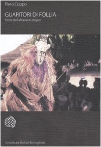 Guaritori di follia. Storie dall'altipiano dogon Guaritori di follia. Storie dall'altipiano dogon