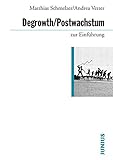 Degrowth / Postwachstum zur Einführung by 
