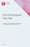  Aut-Aut: Estetica ed etica nella formazione della personalità (Italian Edition)