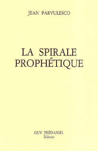 Livres Couvertures de La spirale prophétique