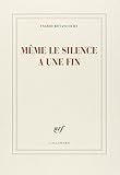 Même le silence a une fin