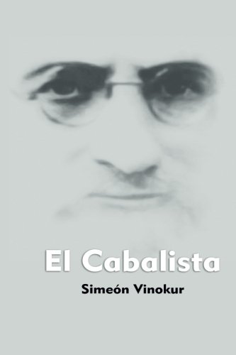 El Cabalista: Novela cinematografica De Simeon Vinokur