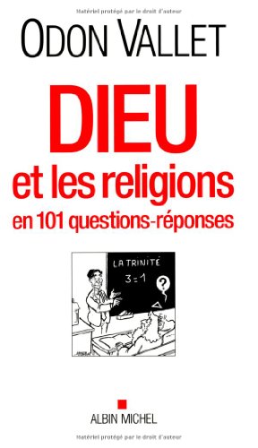 couverture de : Dieu et les religions en 101 questions-r&eacute;ponses