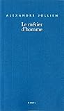 Le Métier d'homme