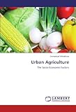 Image de Urban Agriculture: The Socio-Economic Factors