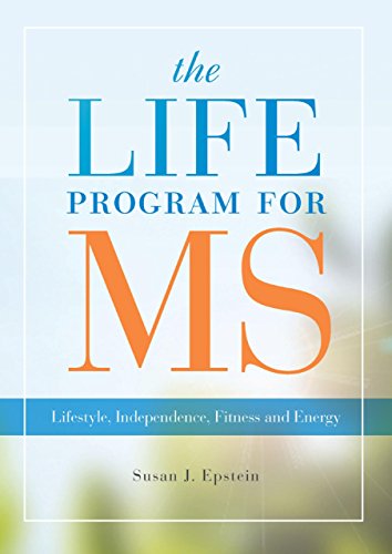 The LIFE Program for MS: Lifestyle, Independence, Fitness and Energy (English Edition) The LIFE Program for MS: Lifestyle, Independence, Fitness and Energy (English Edition)