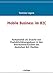 Mobile Business im B2C: KomplexitÃ¤t als Ursache von ProduktivitÃ¤tsengpÃ¤ssen in den DistributionskanÃ¤len des deutschen B2C-Marktes by Tomislav Logara (2007-09-07) by Tomislav Logara