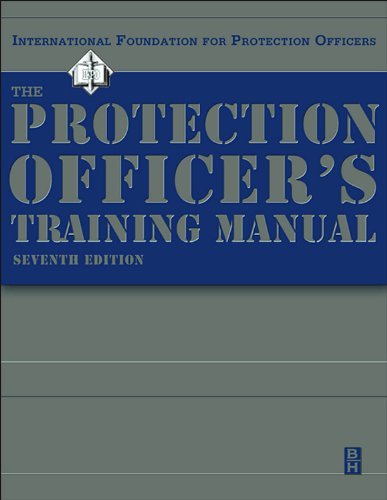 The Protection Officer Training Manual (English Edition)