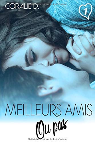 Télécharger Meilleurs amis... ou pas Tome 1 Livre PDF Gratuit