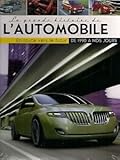 La grande histoire de l'automobile 1990 a nos jours - en route vers le futur