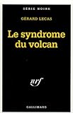 Image de Le syndrome du volcan