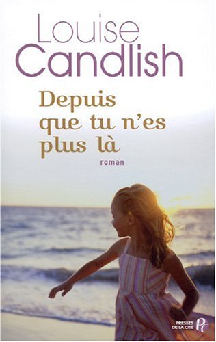 couverture de : Depuis que tu n'es plus l&agrave;