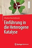 Einführung in die Heterogene Katalyse by Wladimir Reschetilowski